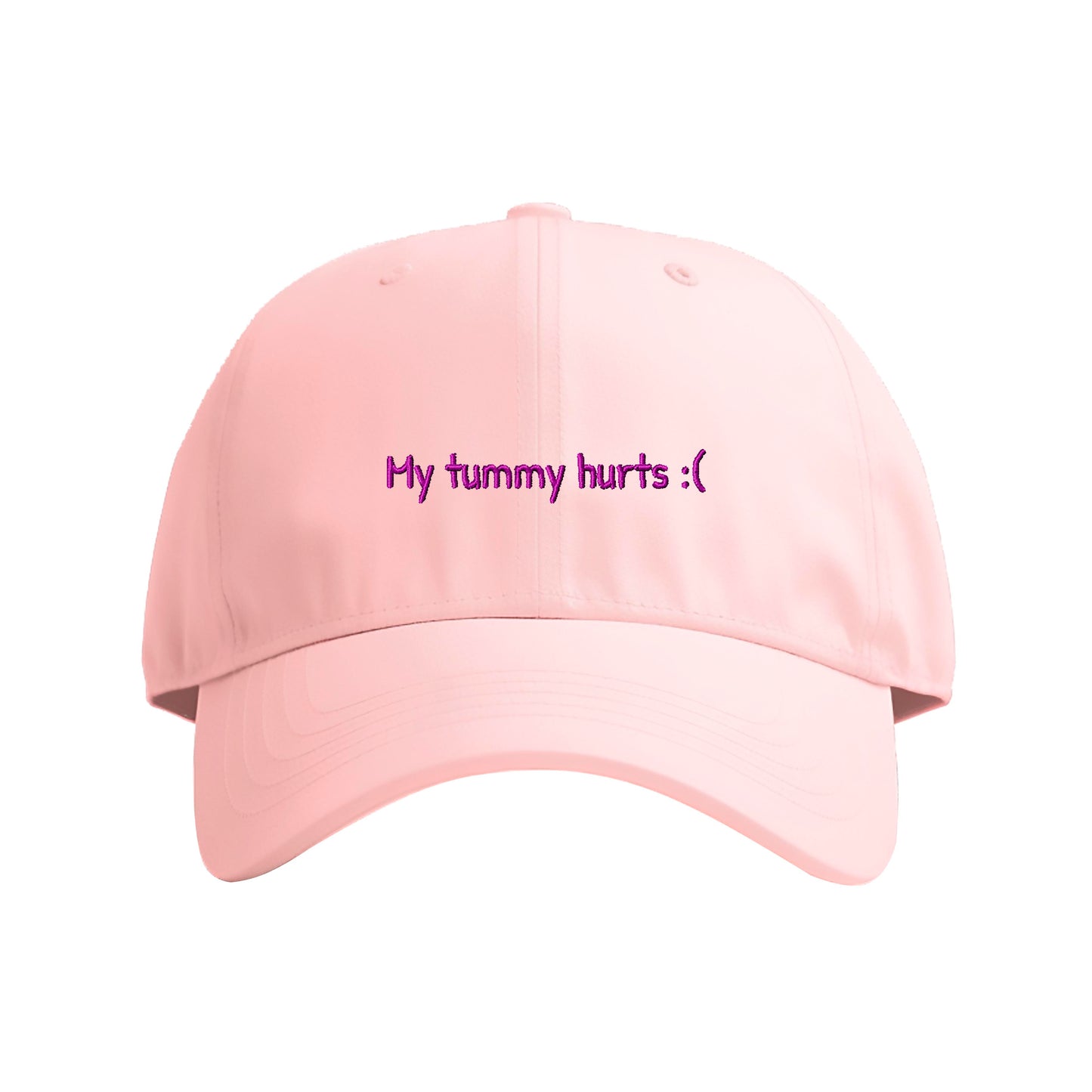 My Tummy Hurts Embroidered Cap